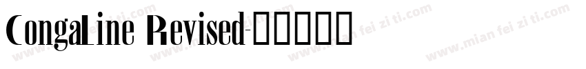 CongaLine Revised字体转换